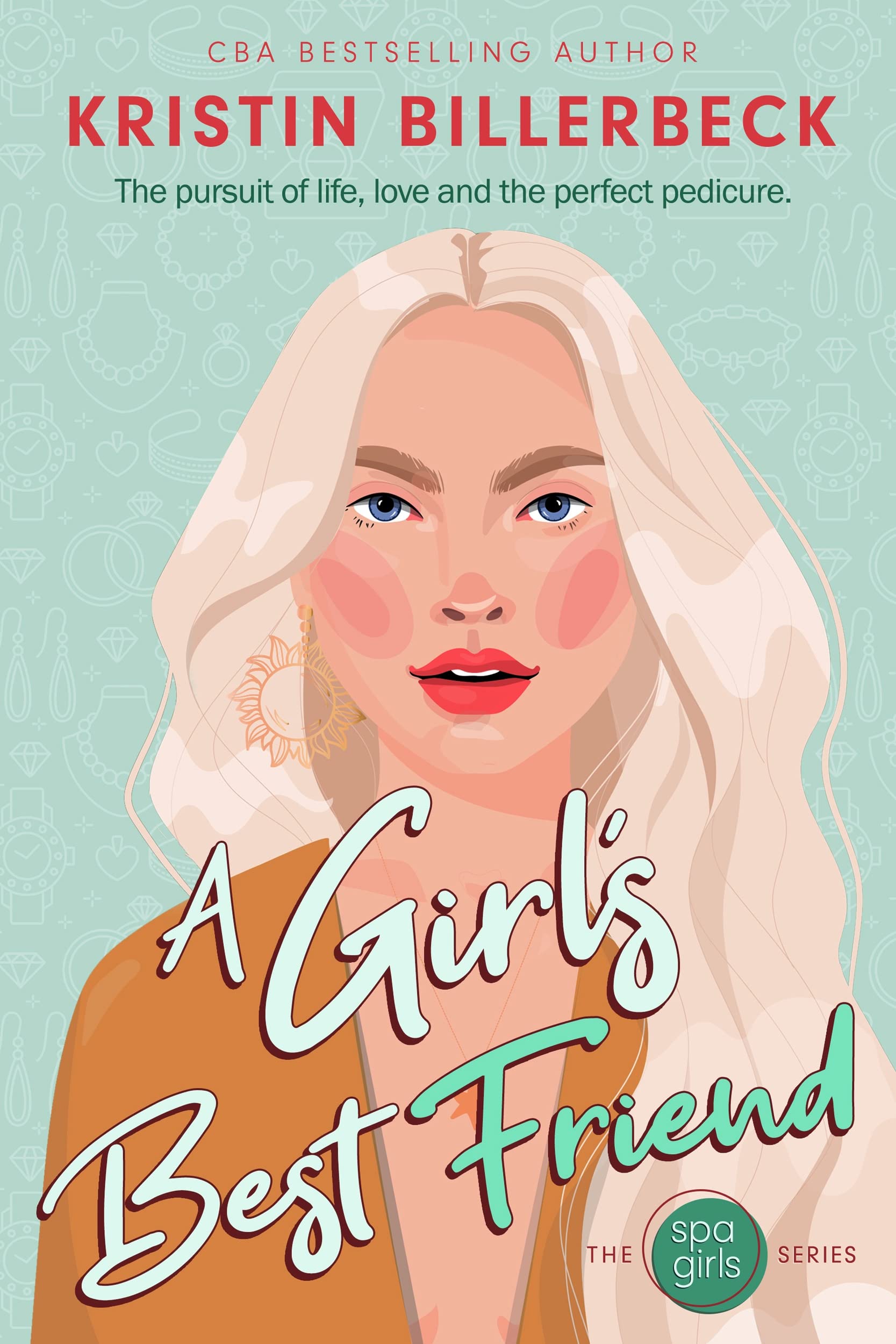 A Girl's Best Friend, a novel by Kristin Billerbeck