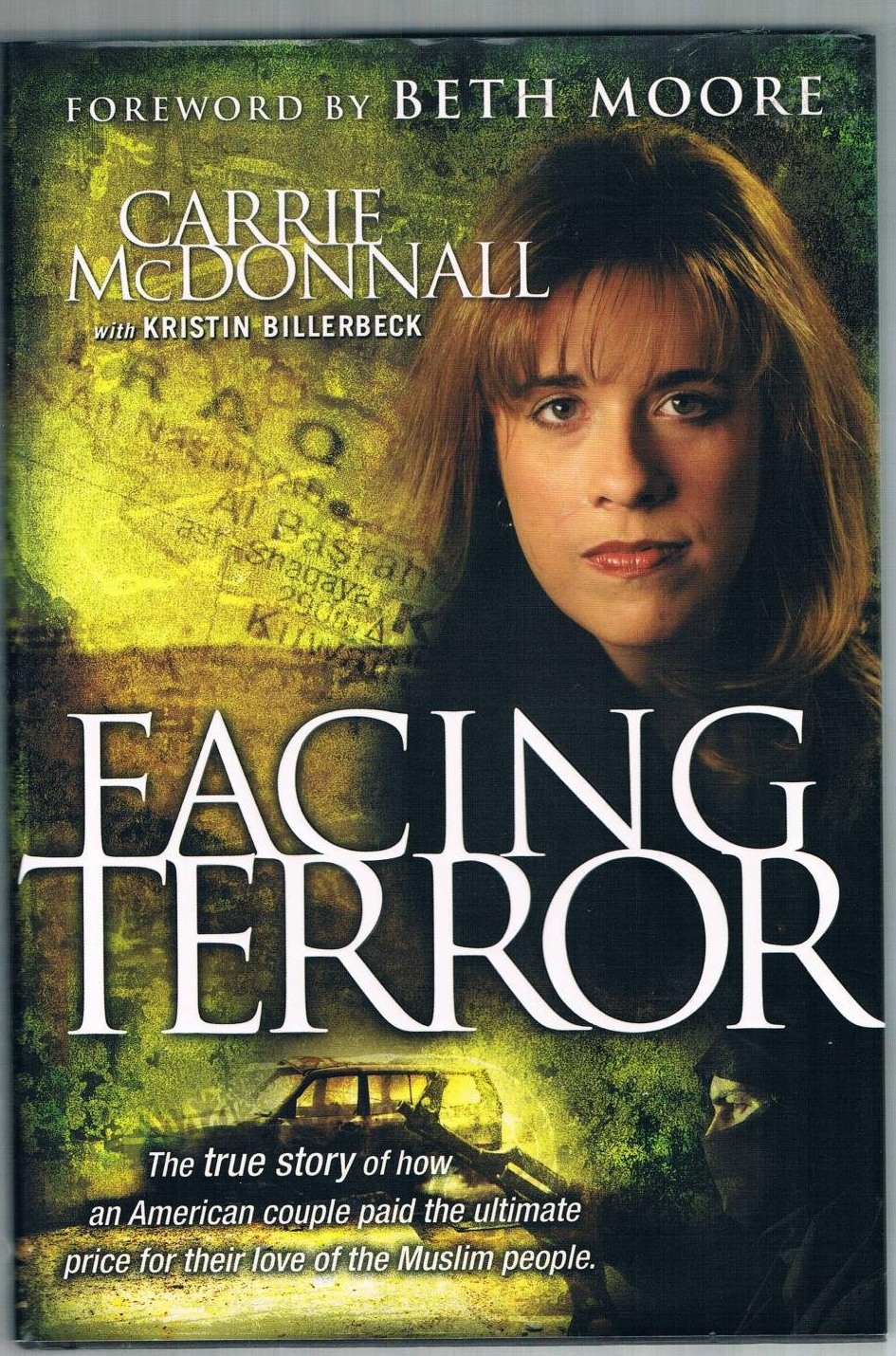 Facing Terror, a novel by Kristin Billerbeck