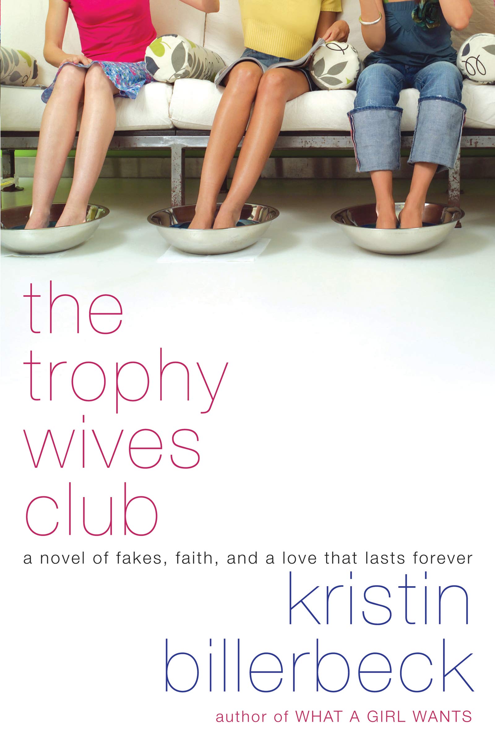 The Trophy Wives Club, a novel by Kristin Billerbeck